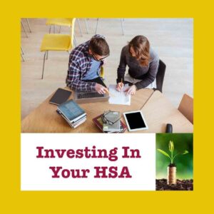 Investing In Your HSA