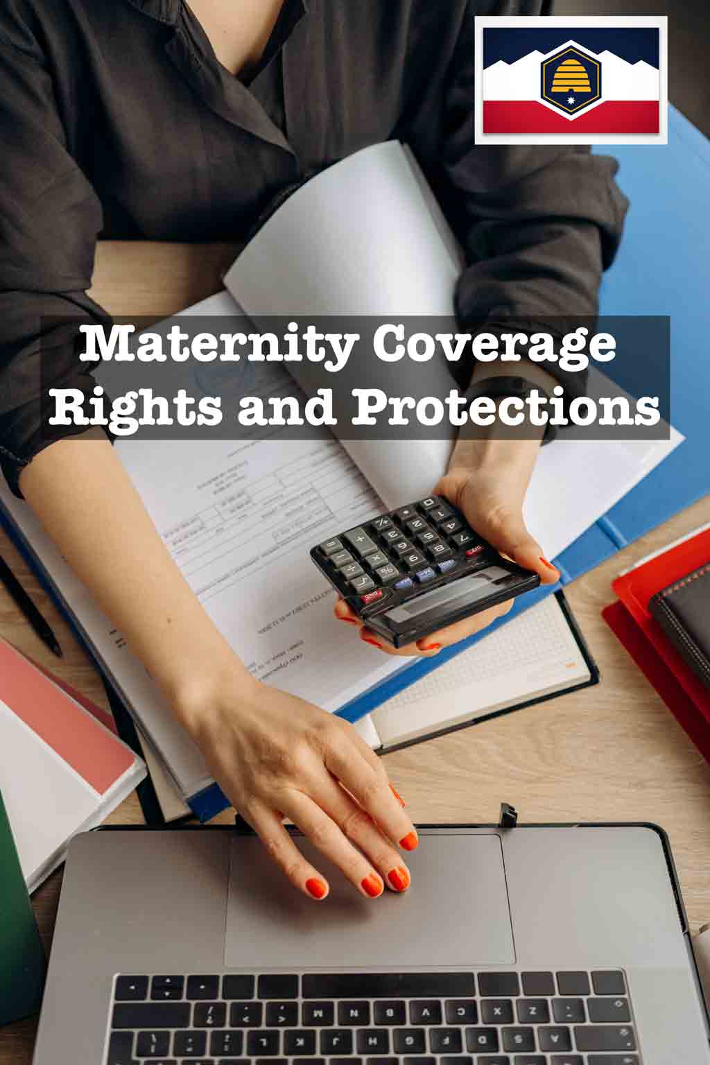 Maternity Coverage Rights and Protections