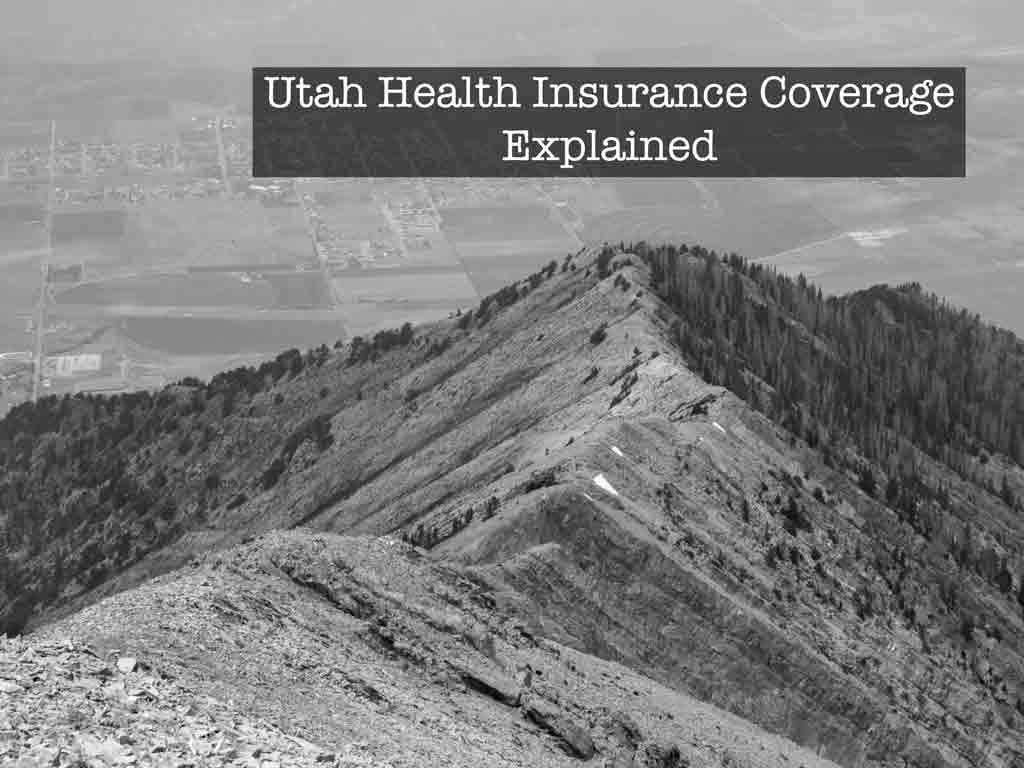 Utah Health Insurance Coverage Explained