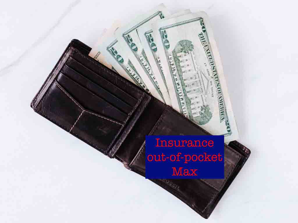 Insurance out-of-pocket max