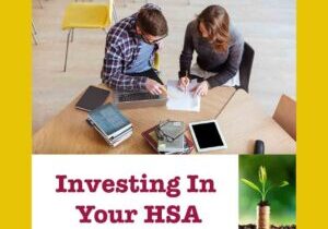 Investing In Your HSA