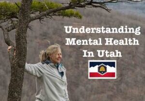 Utah Mental Health Providers: What You Need to Know
